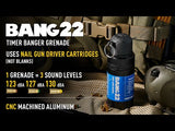 Bang 22 Timer Sound Grenade